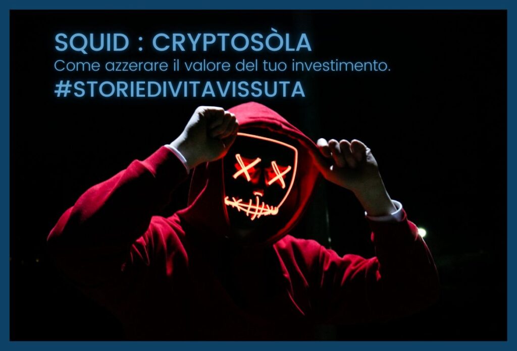 La cryptovaluta Squid era una truffa!